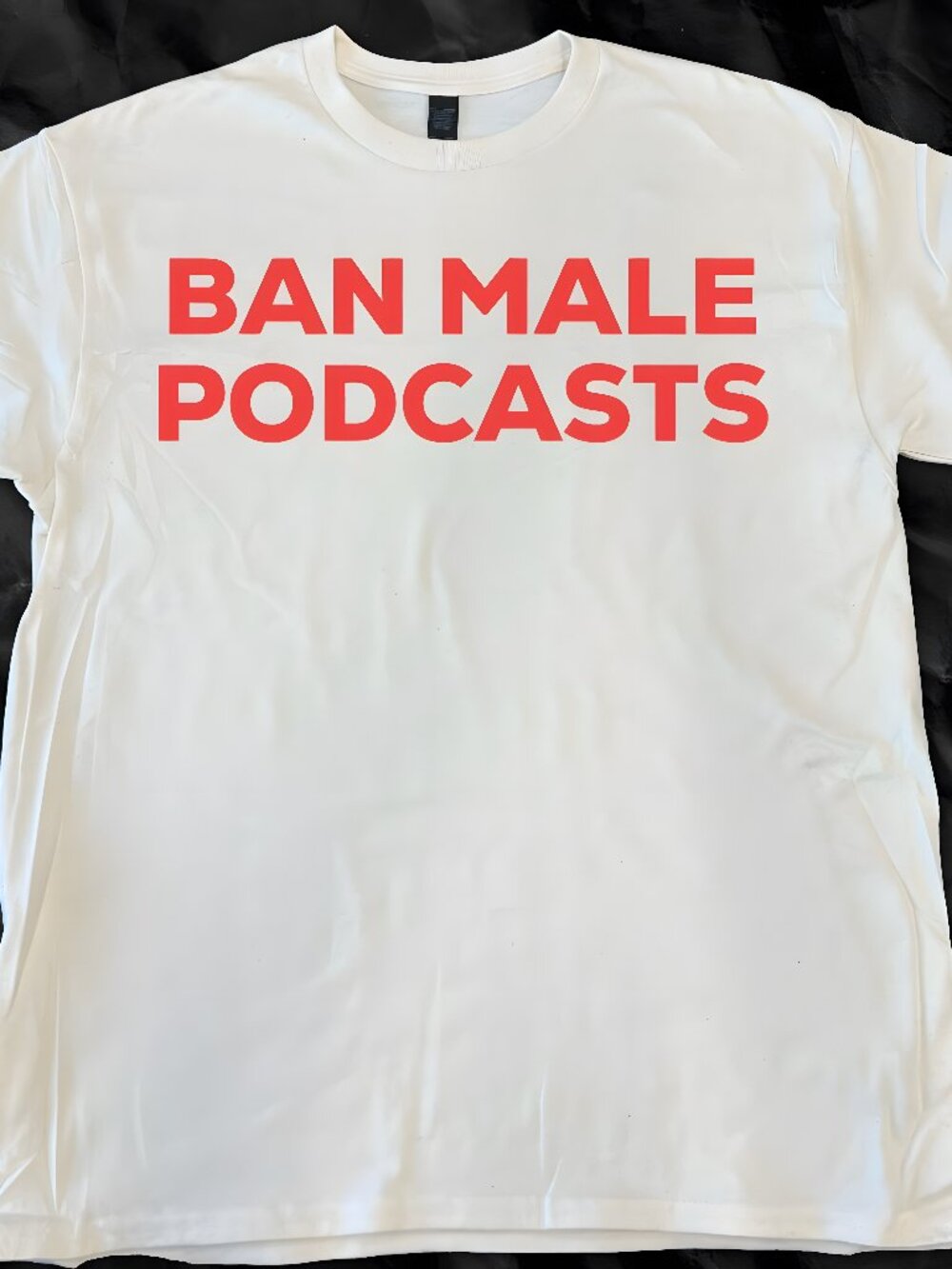 VINTAGE STYLE “BAN MALE PODCASTS” TEE White printed t-shirt